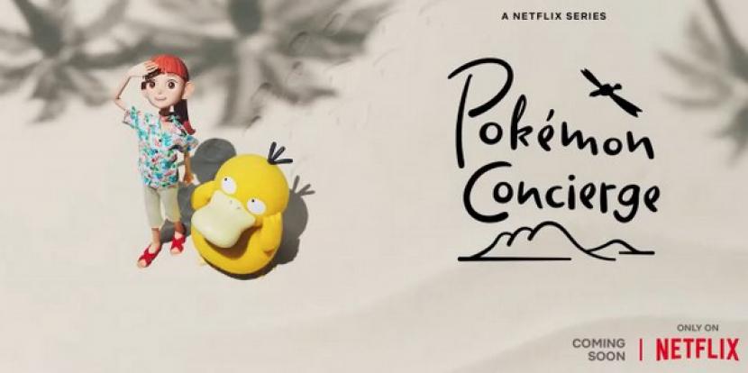 Pokemon Concierge Segera Tayang di Netflix