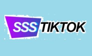 SssTikTok: Cara Mudah dan Gratis Download Video dari TikTok, Kualitas HD, Bebas Watermark