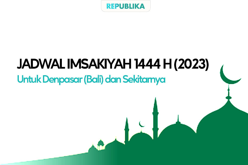 Jadwal Puasa 2023 Denpasar, Bali.