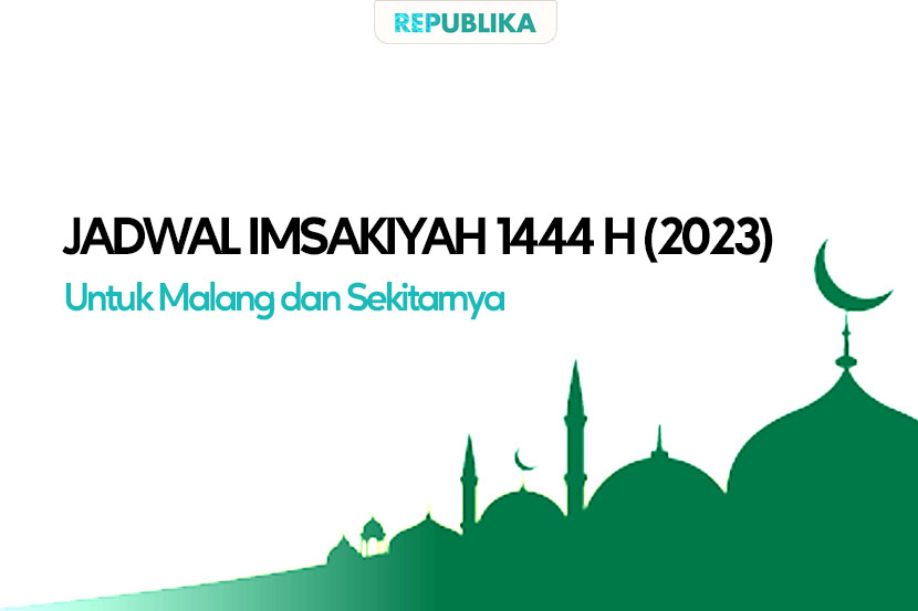 Jadwal Puasa 2023 Malang dan sekitarnya. 