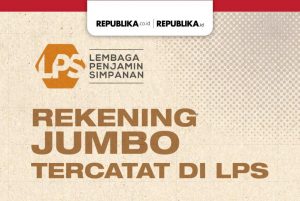 Rekening Jumbo Tercatat di LPS