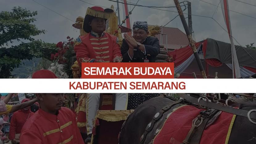 Semarak Budaya Kabupaten Semarang