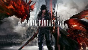 Kenali Dulu Fitur dan Gameplay yang Tersedia Dalam Final Fantasy XVI, Apa Saja?