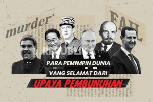 Para Pemimpin Dunia yang Selamat dari Upaya Pembunuhan