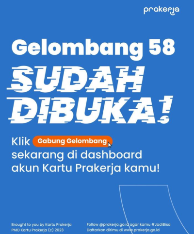 Secepatnya Bergabung, Kartu Prakerja Gelombang 58 Sudah Dibuka Hari Ini