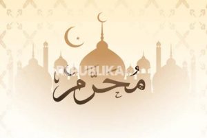 Tahun Baru Islam Bulan Muharram 1445 Hijriyah Memiliki Keutamaan, Apa Saja?